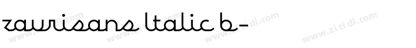 zaurisans ltalic b字体转换